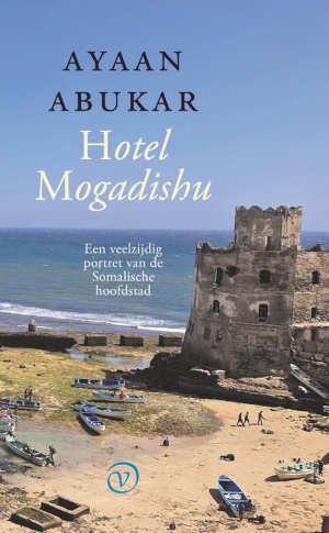 Ayaan Abukar Hotel Mogadishu