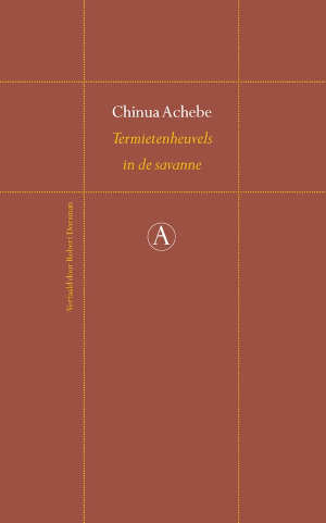 Chinua Achebe Termietenheuvels in de savanne