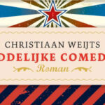 De goddelijke comedyclub roman van Christiaan Weijts