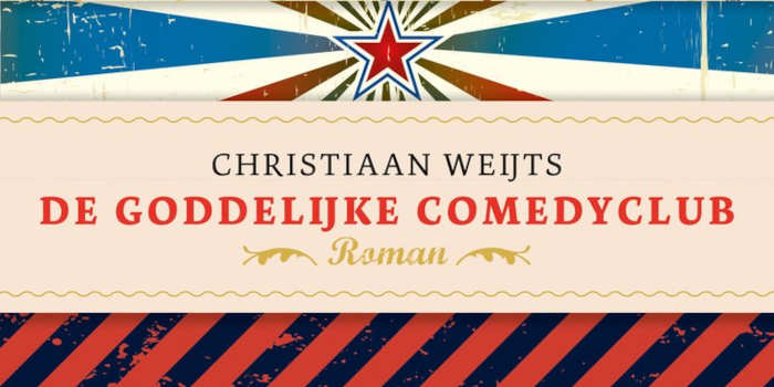De goddelijke comedyclub roman van Christiaan Weijts