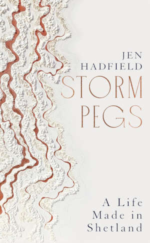 Jen Hadfield Storm Pegs