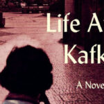 Life after Kafka roman van Magdalena Platzova