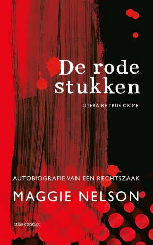 Maggie Nelson De rode stukken