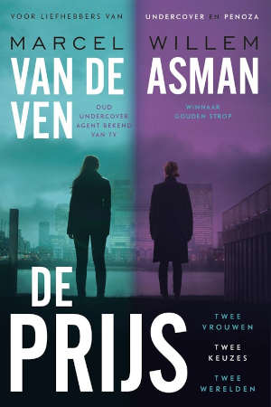 Marcel van de Ven & Willem Asman De Prijs