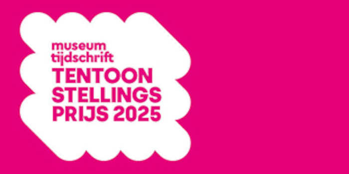 Museumtijdschrift Tentoonstellingsprijs 2025