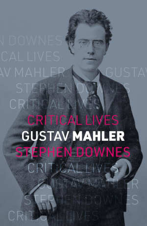 Stephen Downes Gustav Mahler biografie