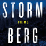Stormberg thriller van Liza Marklund Poolcirkel-trilogie 3