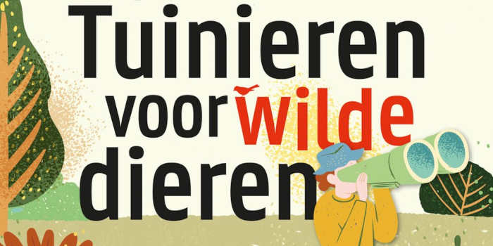 Tuinieren voor wilde dieren tuinboek van Barbara Rijpkema