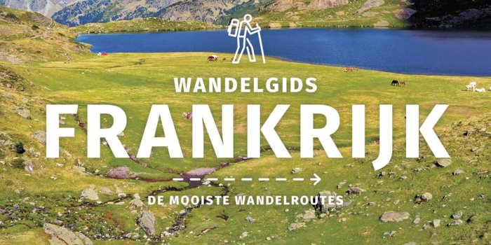 Wandelgids Frankrijk van Lonely Planet Frankrijk editie 2025