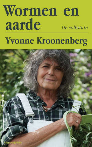 Yvonne Kroonenberg Wormen en aarde
